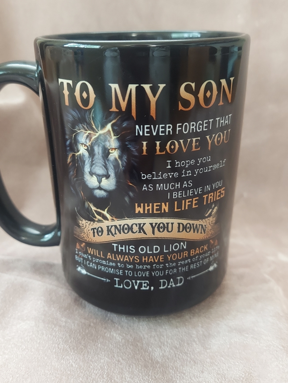 To My Son Mug Lion Design, Gift From Dad "I Will Always Have Your Back" 11oz Cup